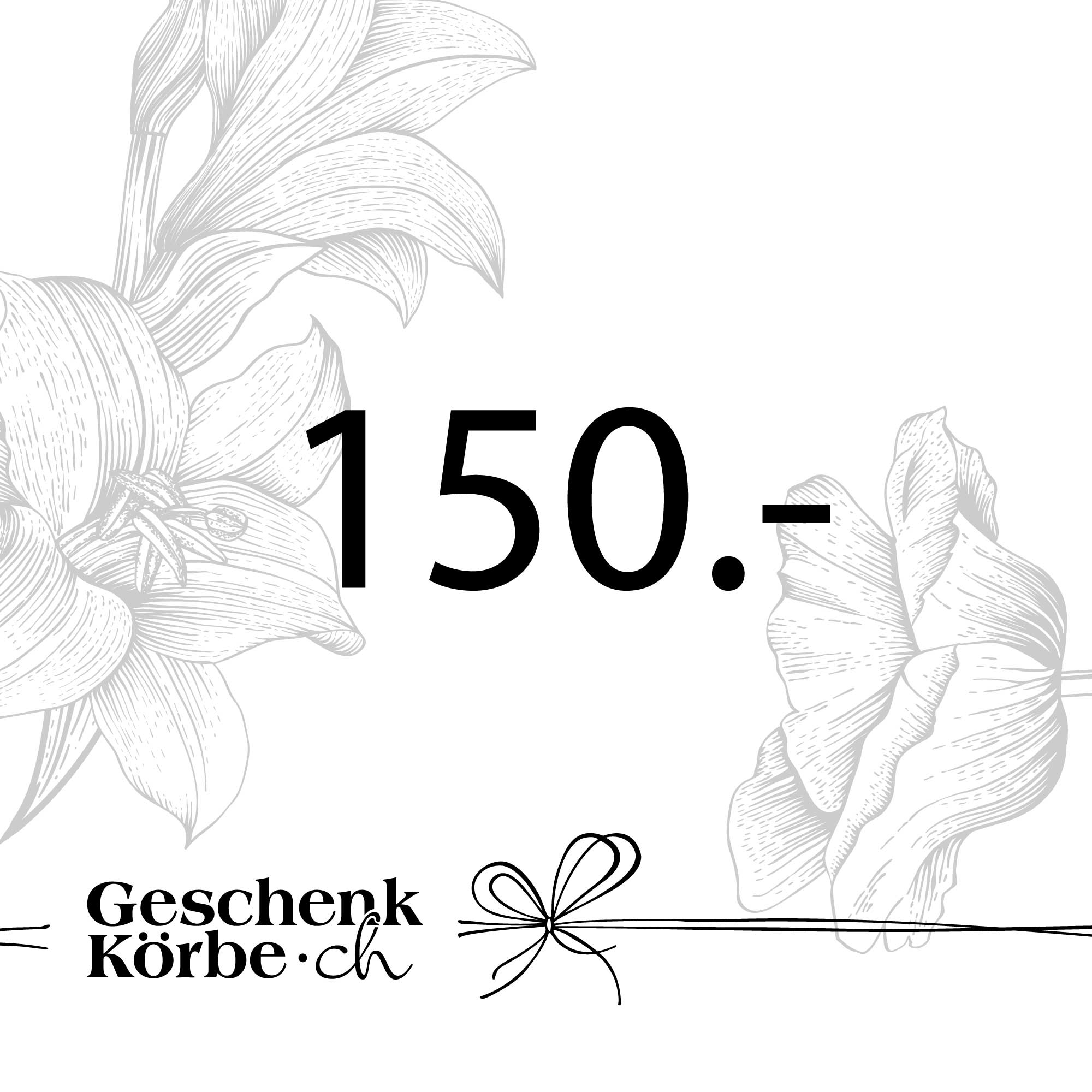 Gutschein - 150CHF Gutschein - 150CHF